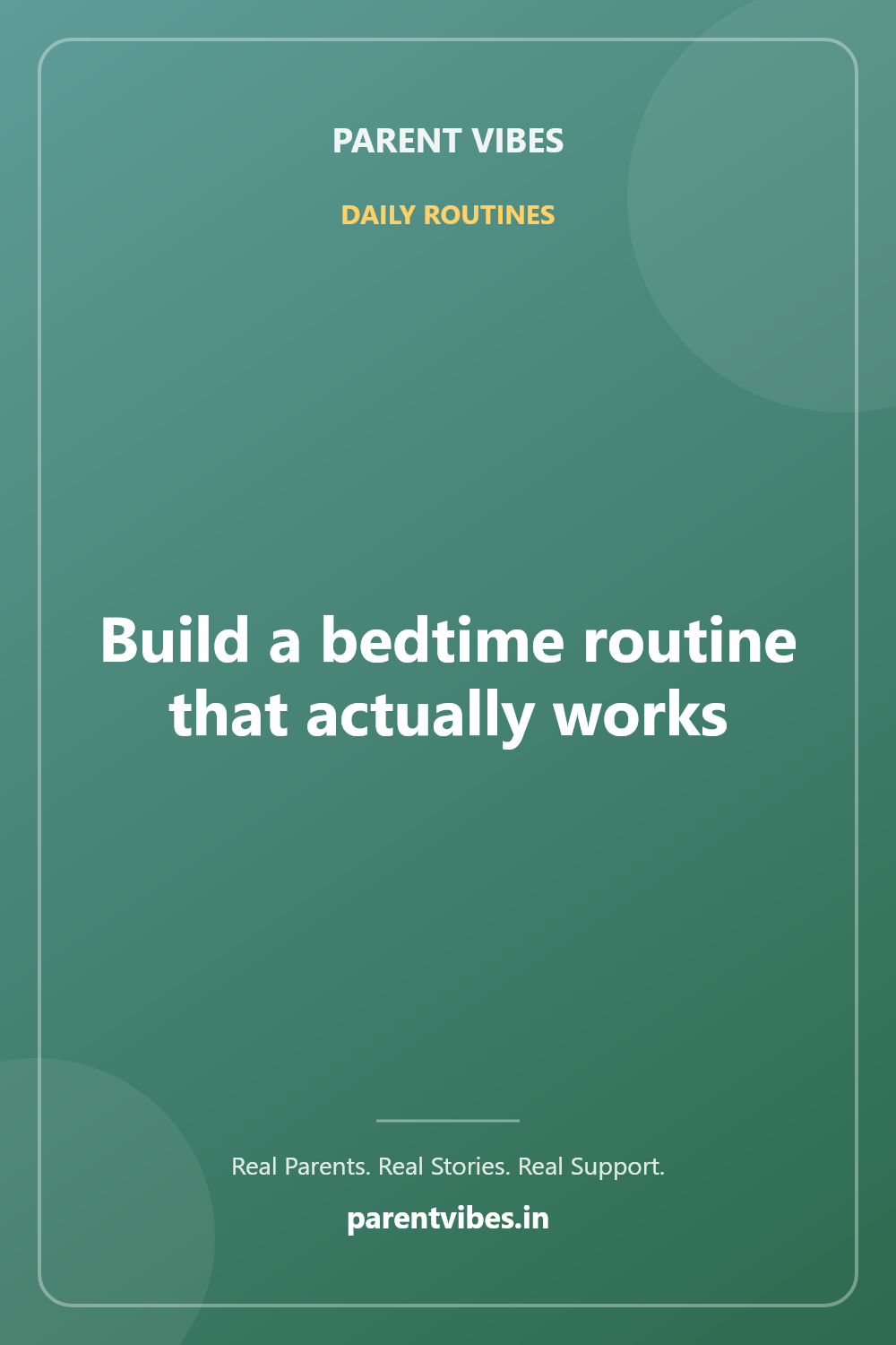 Building a bedtime routine that actually works