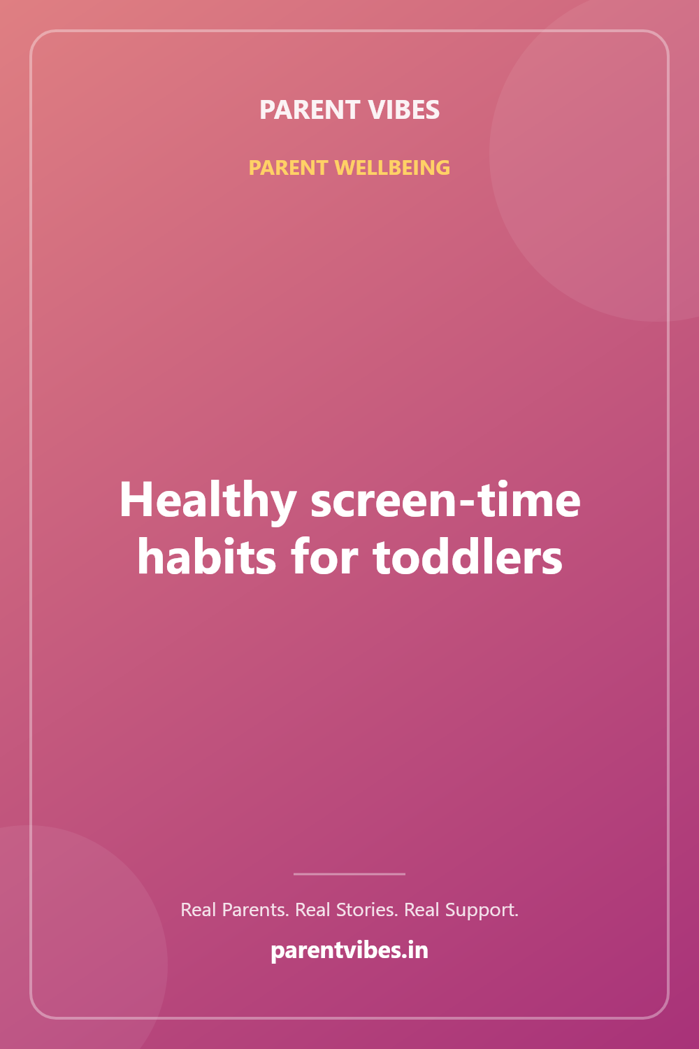 Healthy screen-time habits for toddlers