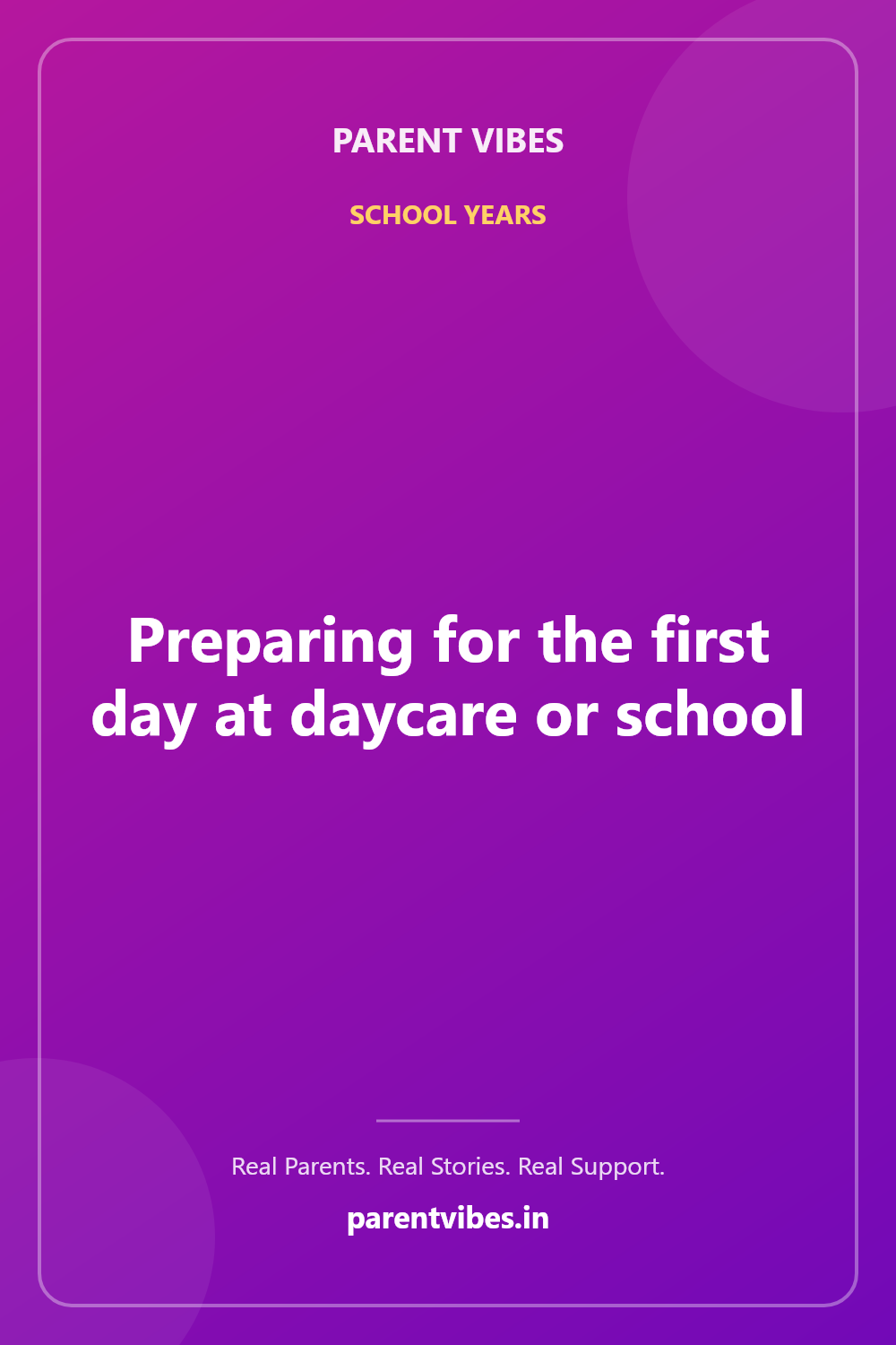 Preparing for your child's first day at daycare or school