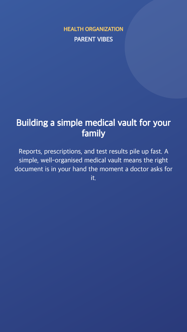 Building a simple medical vault for your family